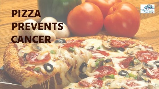 How Pizza Prevents cancer